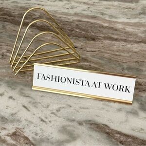 Gold “Fashionista At Work” Desk Sign/ Name Plate & Office Folder Holder Set